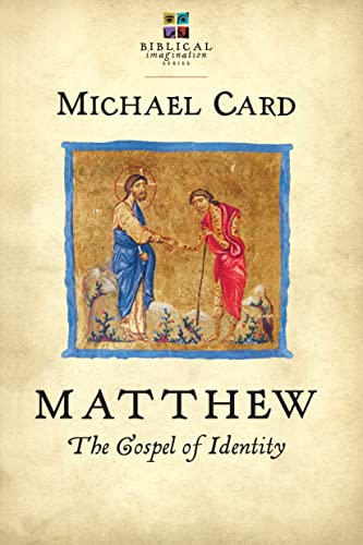 Matthew: The Gospel of Identity (Biblical Imagination) von IVP