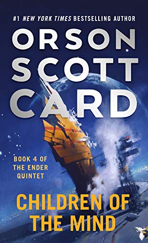 Children of the Mind (Ender Universe, 4, Band 4)