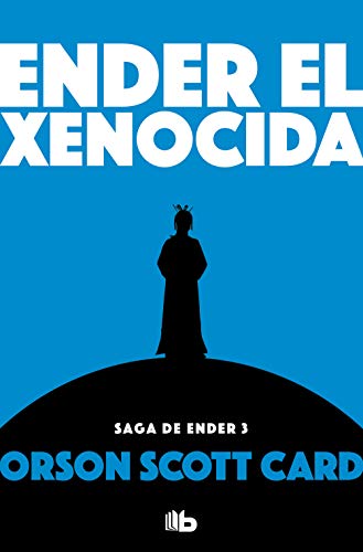 Ender el xenocida / Xenocide (Ficción, Band 3)