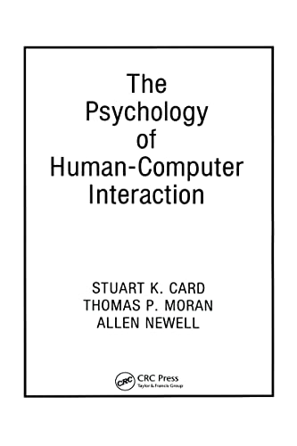 The Psychology of Human-Computer Interaction von CRC Press