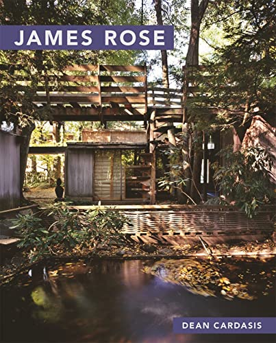 James Rose (Masters of Modern Landscape Design)