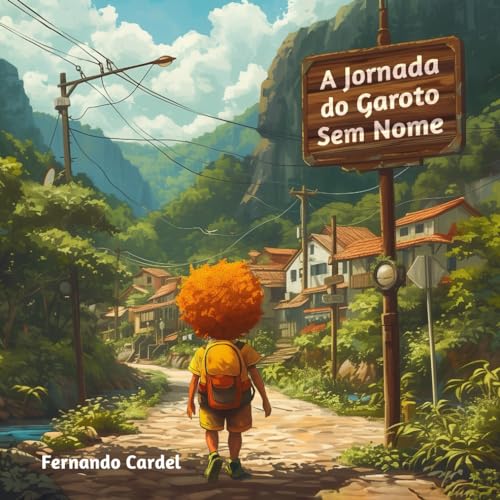 A Jornada do Garoto Sem Nome von CBL