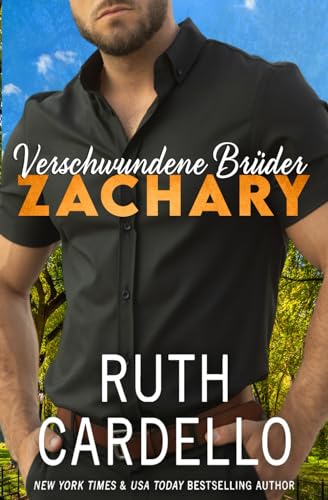 Verschwundene Brüder – Zachary (Das Geheimnis der Zwillingsbrüder, Buch 2)