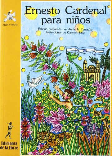 Ernesto Cardenal para niños von Ediciones de la Torre