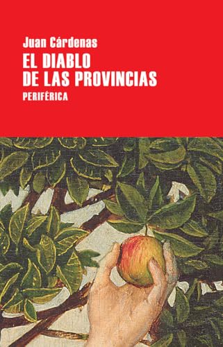 El Diablo de Las Provincias: Fabula En Miniaturas (Largo Recorrido, Band 117)