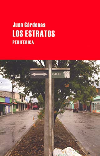 Los Estratos = The Strata (Largo recorrido, Band 42)