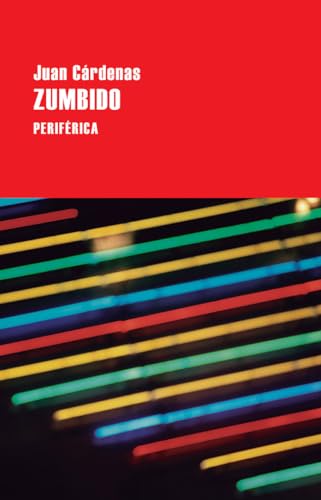 Zumbido (Largo Recorrido, Band 118)