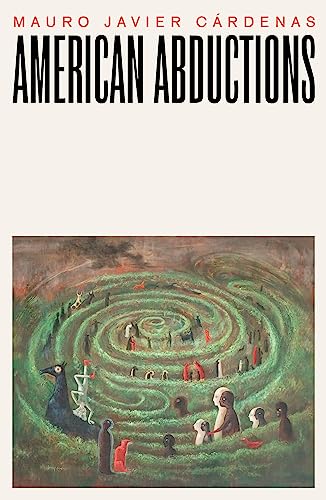 American Abductions von Dalkey Archive Press