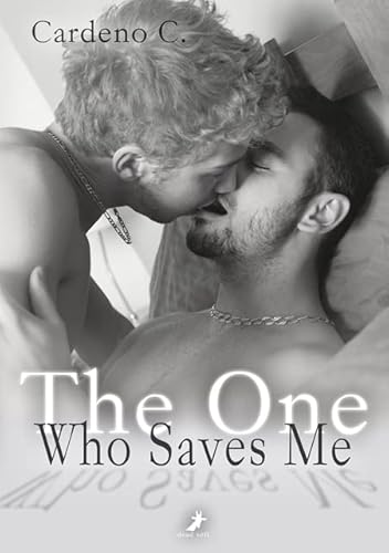 The One Who Saves Me von Dead Soft Verlag