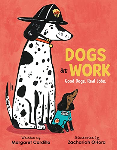 Dogs at Work: Good Dogs. Real Jobs. von Balzer & Bray/Harperteen