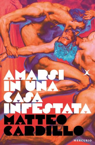 Amarsi in una casa infestata von Mercurio Books