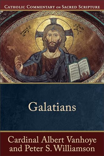 Galatians (Catholic Commentary on Sacred Scripture) von Baker Academic