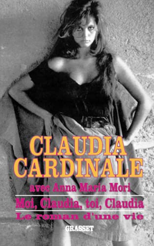 Moi Claudia, toi Claudia: Le roman d'une vie
