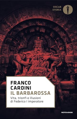 Il Barbarossa (Oscar storia) von Mondadori