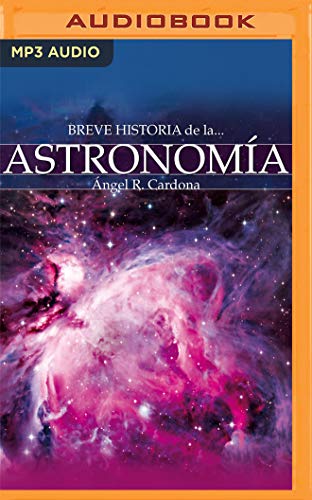 Breve historia de la astronomía