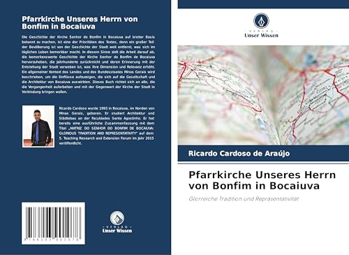 Pfarrkirche Unseres Herrn von Bonfim in Bocaiuva: Glorreiche Tradition und Repräsentativität von Verlag Unser Wissen