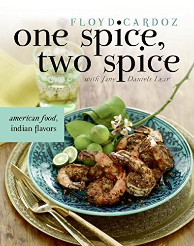 One Spice, Two Spice: American Food, Indian Flavors von William Morrow