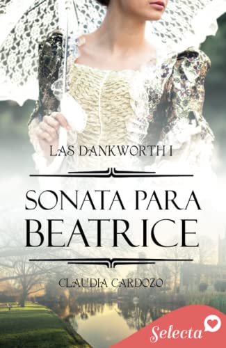 Sonata para Beatrice (Las Dankworth 1)