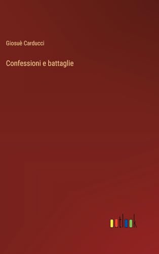 Confessioni e battaglie von Outlook Verlag
