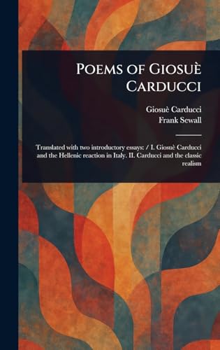 Poems of Giosuè Carducci von Anson Street Press