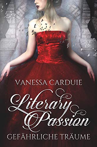 Literary Passion: Gefährliche Träume von epubli
