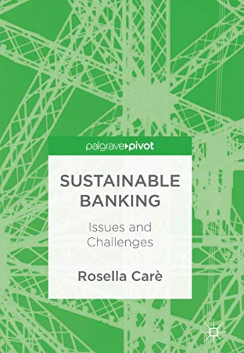 Sustainable Banking: Issues and Challenges von Palgrave Pivot