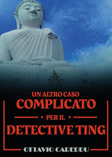 Un altro caso complicato per il detective Ting von Youcanprint