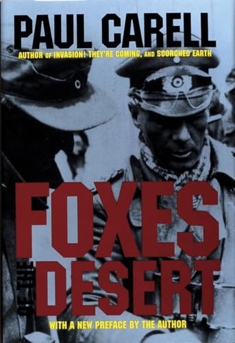 Foxes of the Desert: The Story of the Afrikakorps (Luftwaffe Profile Series)