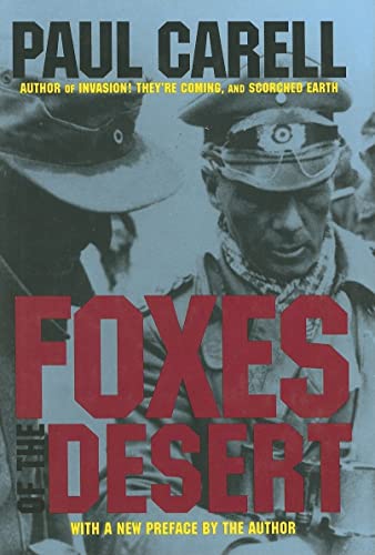 Foxes of the Desert: The Story of the Afrikakorps (Luftwaffe Profile Series)