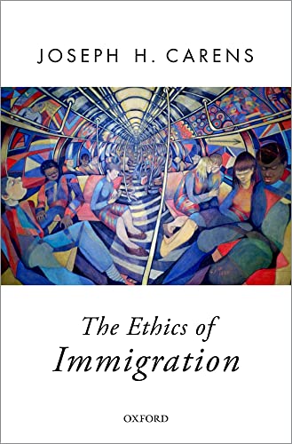The Ethics of Immigration (Oxford Political Theory) von OUP USA