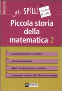 Piccola storia della matematica (Gli spilli)