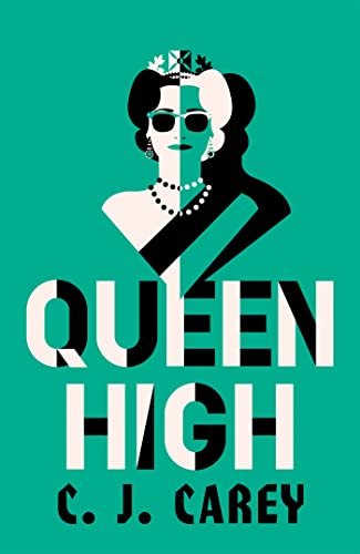 Queen High: Chilling historical thriller from the acclaimed author of WIDOWLAND von Quercus