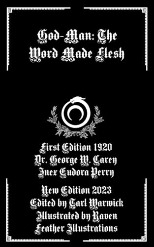 God-Man: The Word Made Flesh