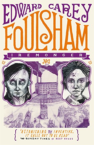 Foulsham: from the author of The Times Book of the Year Little (Iremonger Trilogy)
