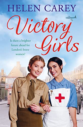 Victory Girls (Lavender Road 6): A touching saga about London's brave women of World War Two von Headline