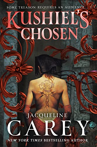 Kushiel's Chosen (The Kushiel's Legacy, 2) von Tor Trade