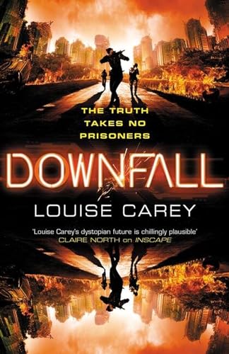 Downfall: The breakneck conclusion to the gripping cyberthriller series (Inscape)