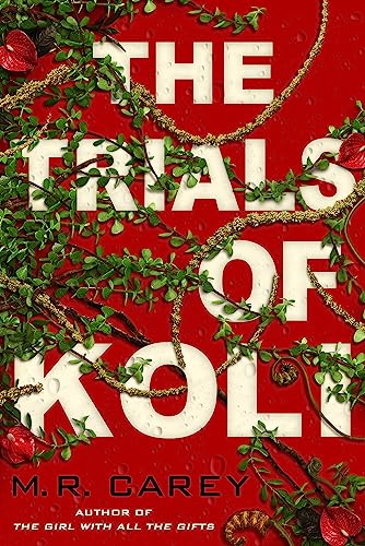 The Trials of Koli: The Rampart Trilogy, Book 2