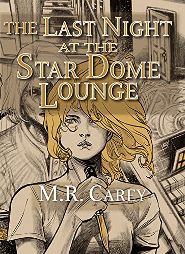 The Last Night at the Star Dome Lounge The Last Night at the Star Dome Lounge von PS Publishing