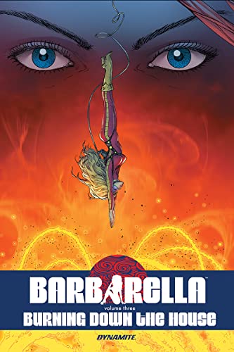 Barbarella Vol. 3: Burning Down the House (BARBARELLA TP)