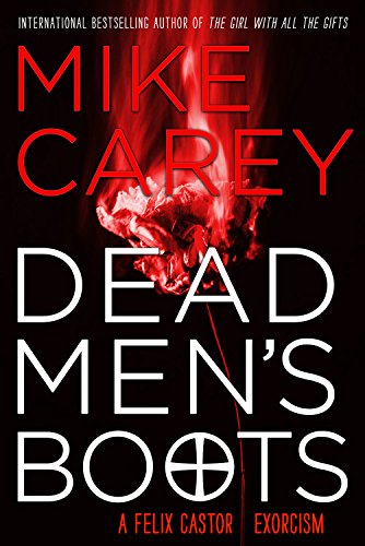 Dead Men's Boots (Felix Castor, 3, Band 3)