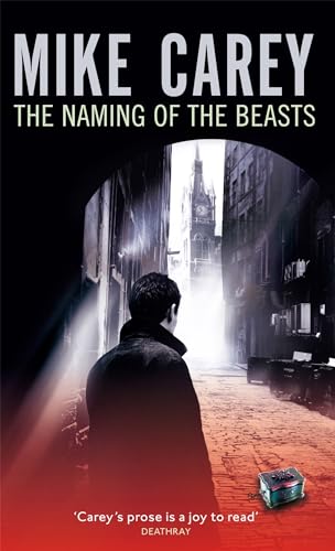 The Naming Of The Beasts: A Felix Castor Novel The Naming Of The Beasts: A Felix Castor Novel