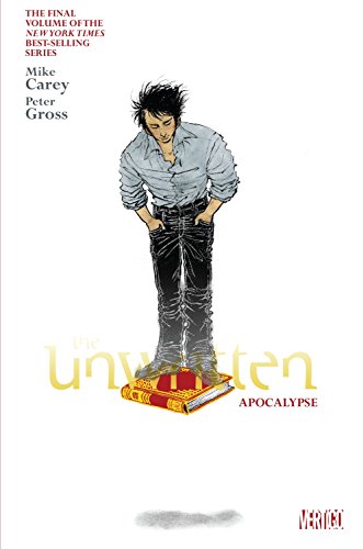 The Unwritten Vol. 11: Apocalypse The Unwritten Vol. 11: Apocalypse