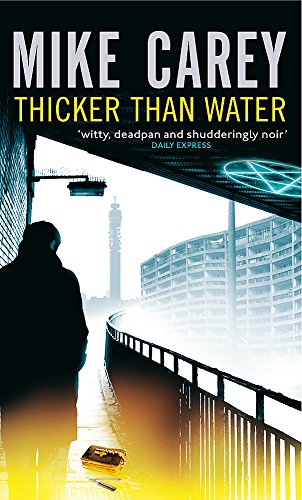 Thicker Than Water: A Felix Castor Novel Thicker Than Water: A Felix Castor Novel