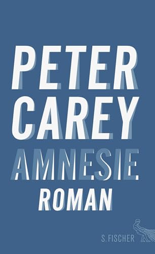 Amnesie: Roman von FISCHERVERLAGE
