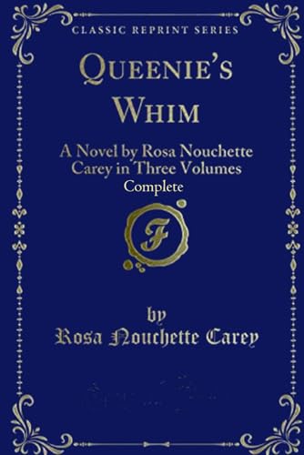 Queenie's whim: A novel (complet)