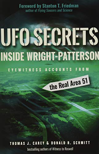 UFO Secrets Inside Wright-Patterson: Eyewitness Accounts from the Real Area 51 von New Page Books
