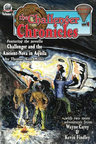 The Challenger Chronicles Volume Two von Airship 27 Productions