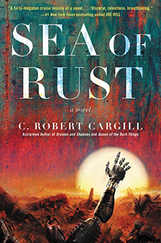 Sea of Rust: A Novel von Harper Voyager