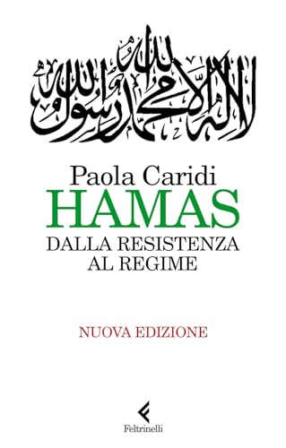 Hamas. Dalla resistenza al regime (Varia) von Feltrinelli